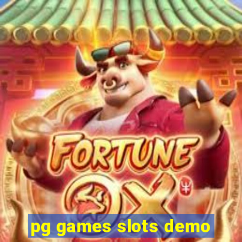 pg games slots demo